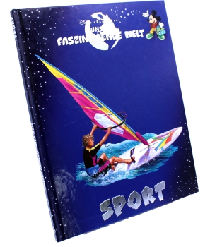 Disney präsentiert: Unsere faszinierende Welt: Sport von Ehapa